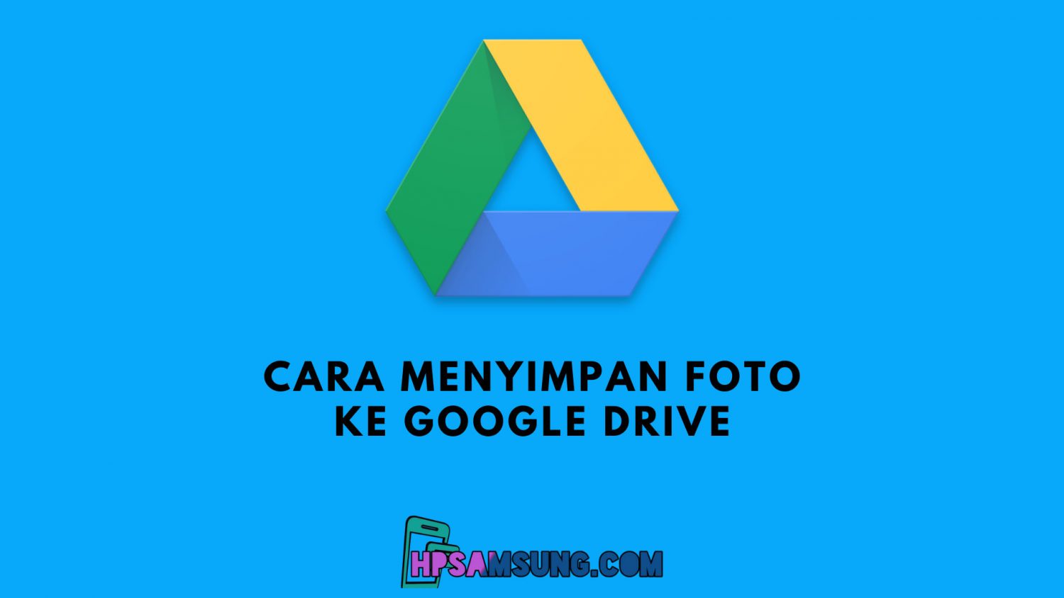 4 Cara Menyimpan Foto di Google Drive Lewat HP dan Laptop